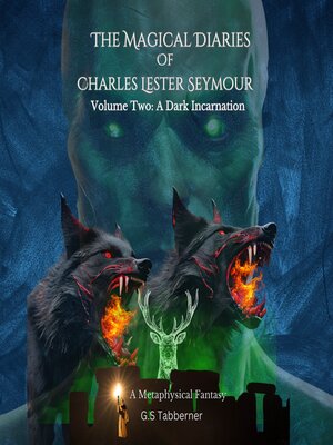 cover image of The Magical Diaries of Charles Lester Seymour